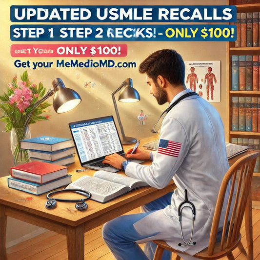 USMLE Step 1, Step 2 CK & CBSE Recalls – Now Available at a Discounted Price!